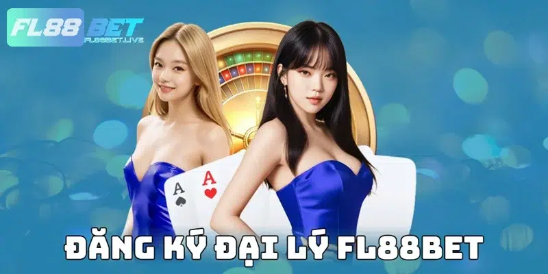 Đại lý FL88BET
