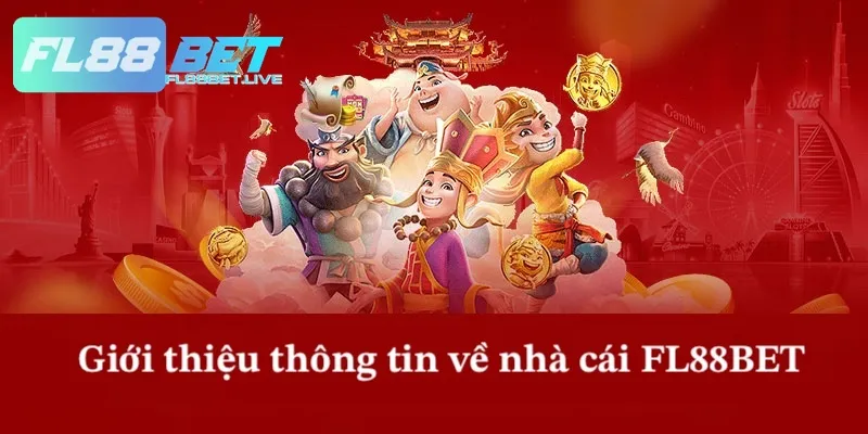Tổng quan về thông tin nhà cái FL88BET