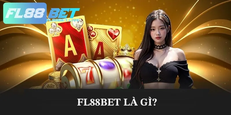 FL88BET là gì?